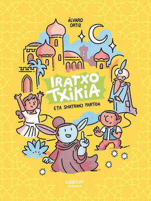 cover image of Iratxo txikia eta shatranj partida